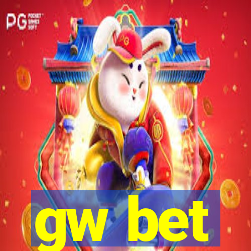 gw bet